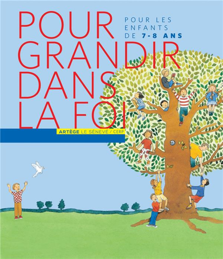 POUR GRANDIR DANS LA FOI  -  LIVRE DE L'ELEVE DE CE1 - SCD PARIS - BUCHET CHASTEL