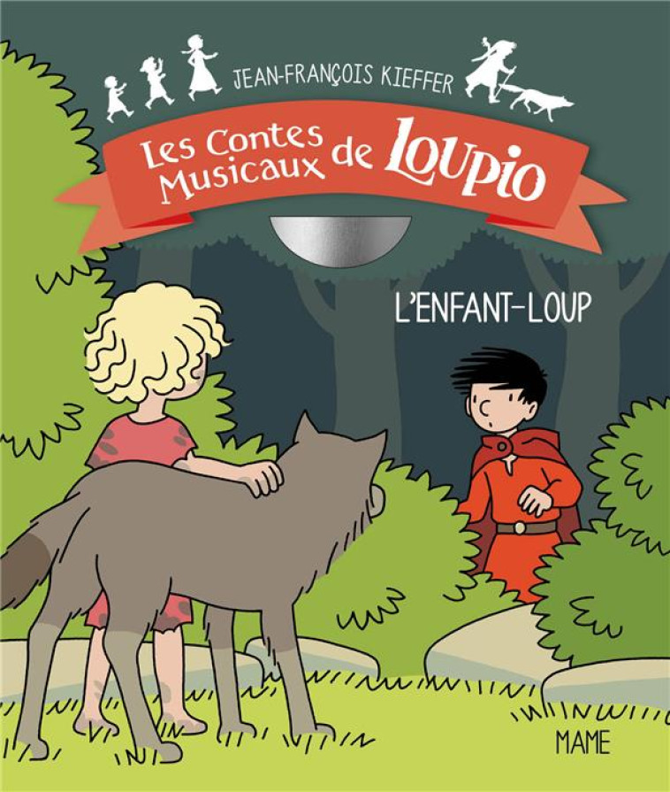 L-ENFANT-LOUP (+ CD) - KIEFFER J-F. - Mame