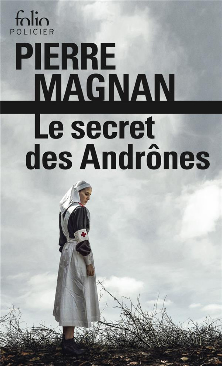 LE SECRET DES ANDRONES - MAGNAN PIERRE - GALLIMARD