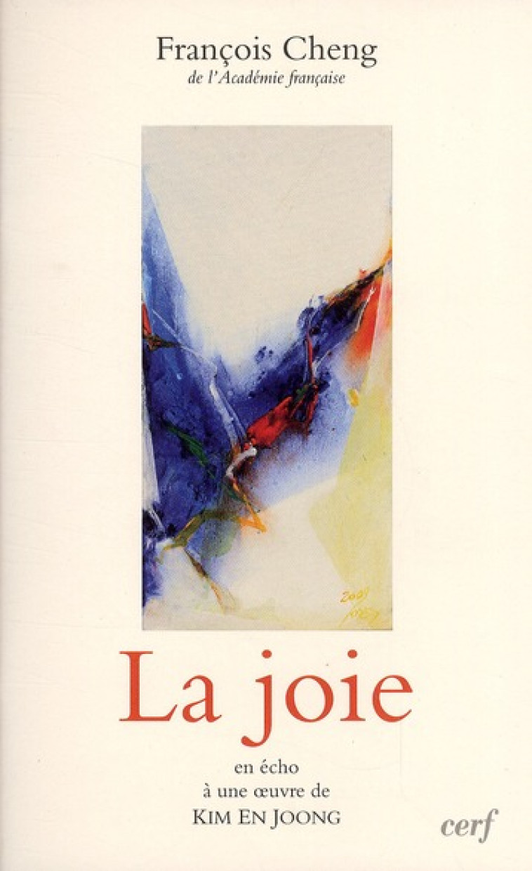 LA JOIE - CHENG FRANCOIS - CERF