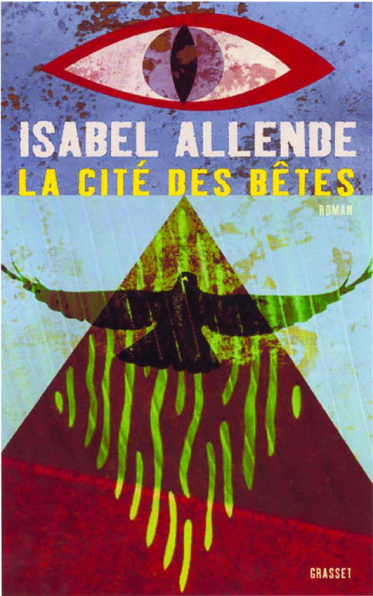 LA CITE DES DIEUX SAUVAGES - ALLENDE ISABEL - GRASSET