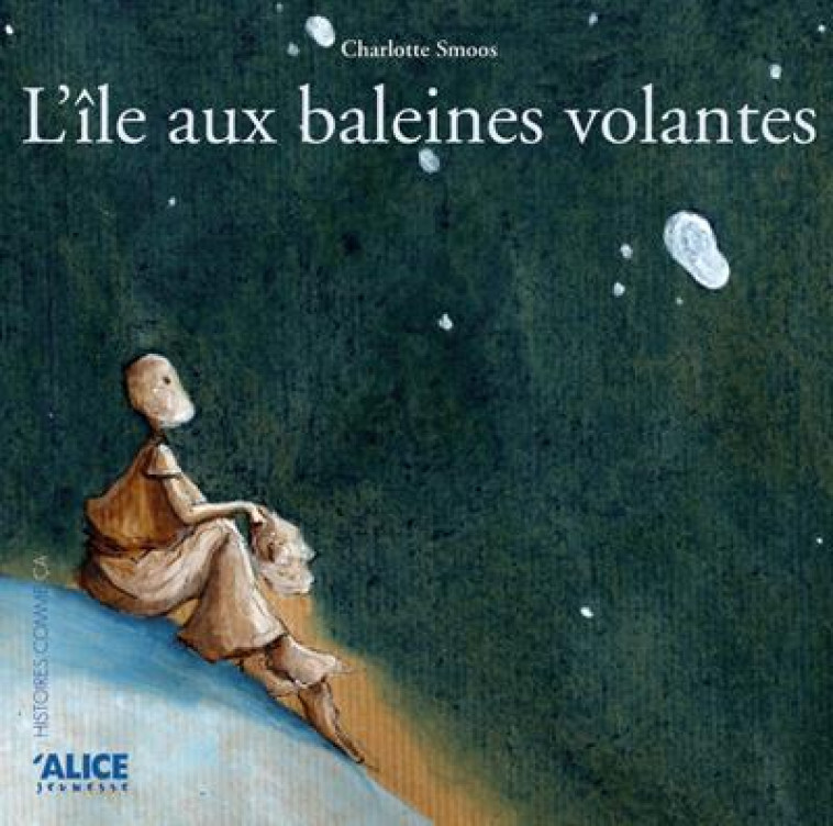 L-ILE AUX BALEINES VOLANTES - SMOOS CHARLOTTE - ALICE