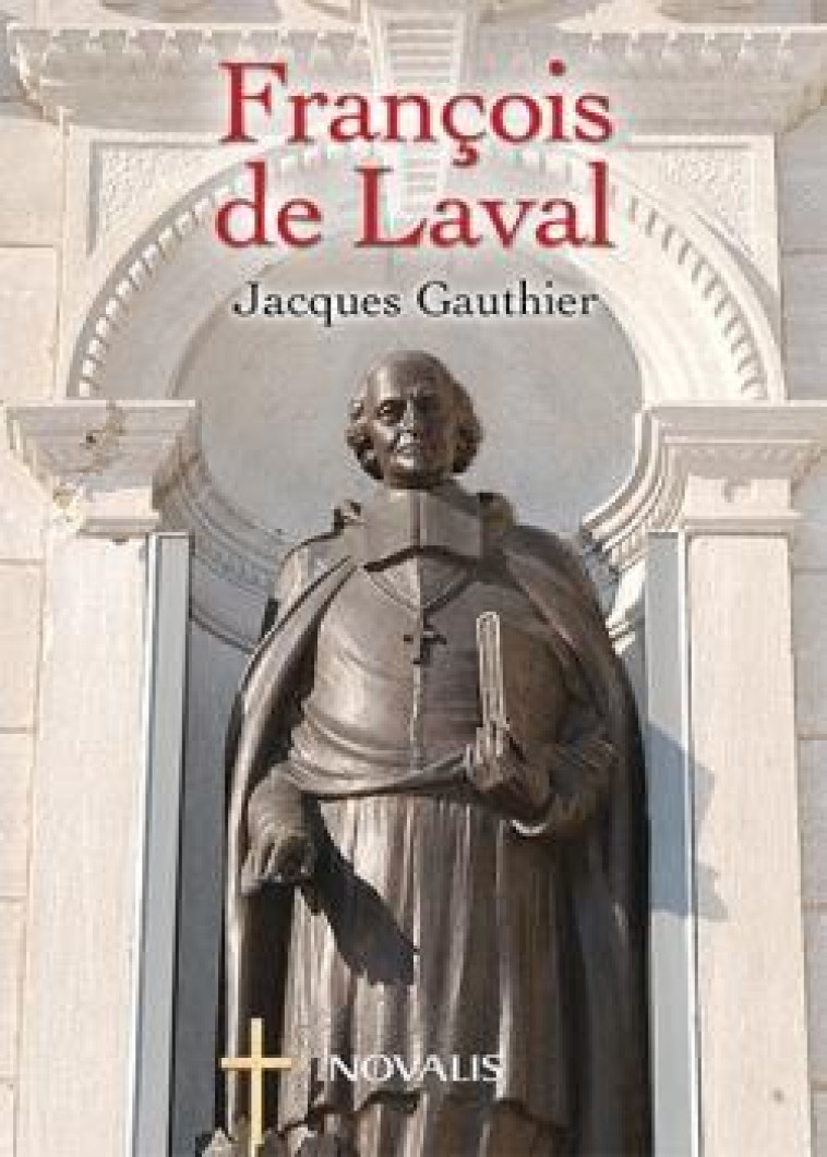 FRANCOIS DE LAVAL - GAUTHIER JACQUES - NOVALIS