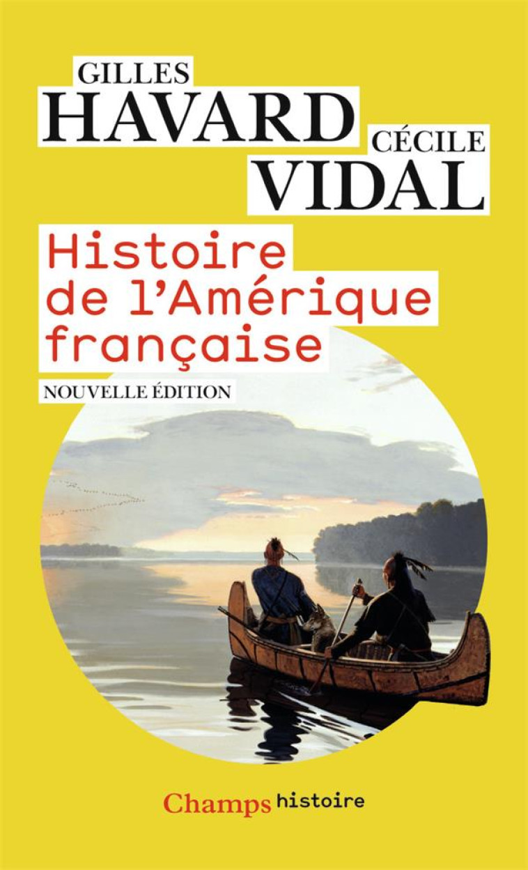 HISTOIRE DE L-AME RIQUE FRANC AISE - VIDAL/HAVARD - FLAMMARION