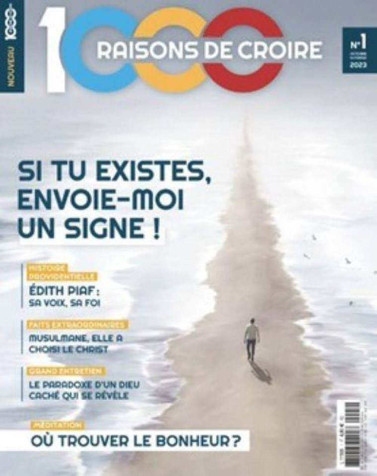 1000 RAISONS DE CROIRE #1 - LES SIGNES - 1000 RAISONS DE CROI - NC