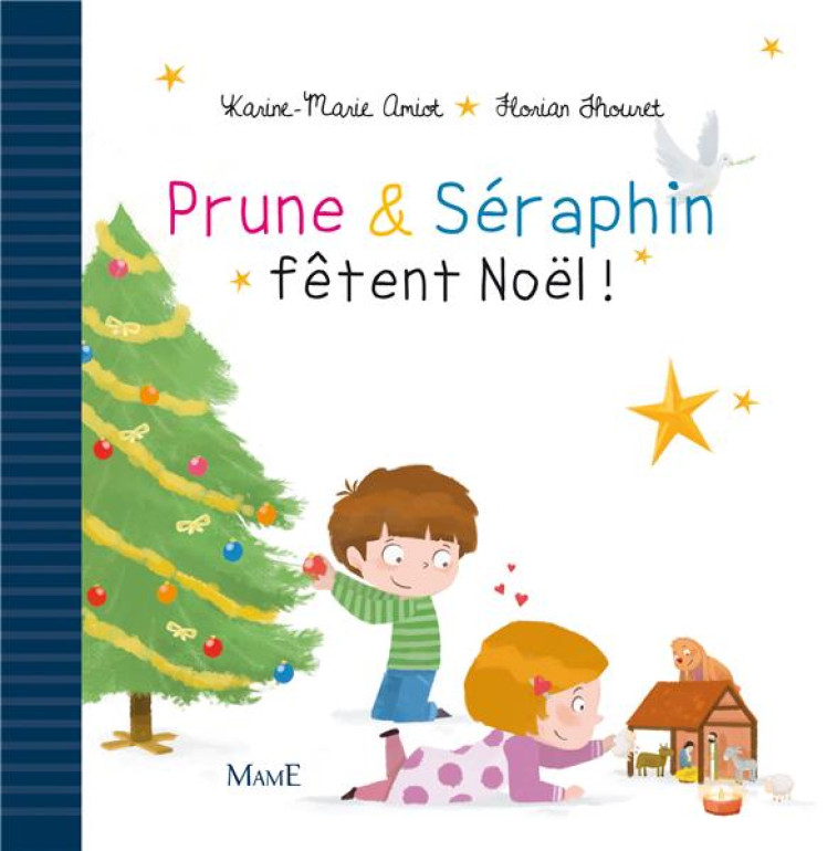 PRUNE ET SE RAPHIN FE TENT NOE L - AMIOT/THOURET - MAME