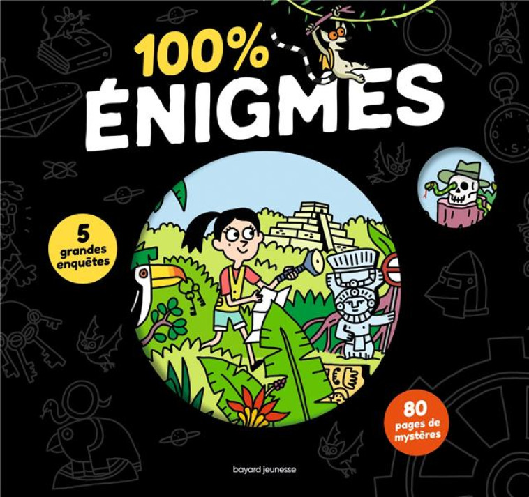 100 % E NIGMES - CHAURAND/MUSCAT - BAYARD JEUNESSE