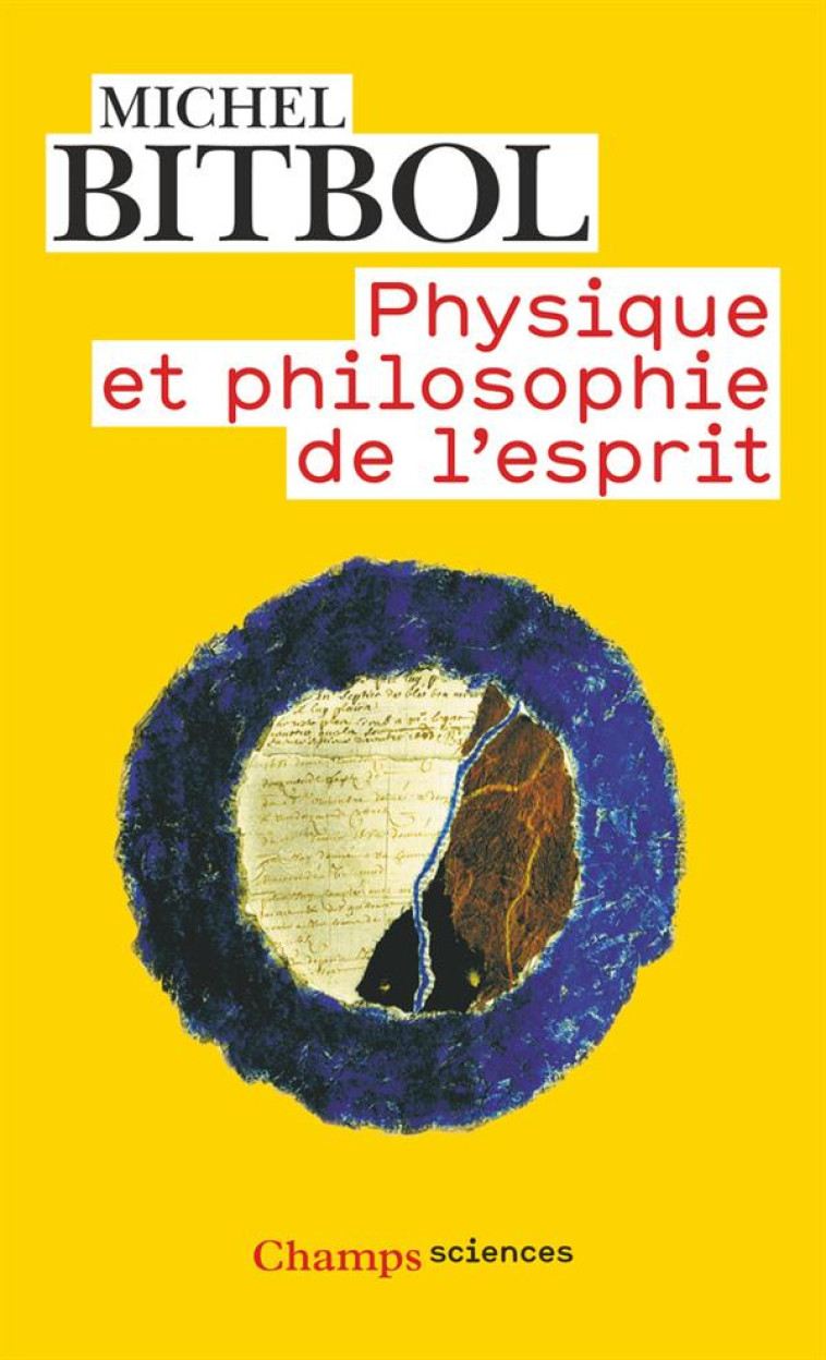 PHYSIQUE ET PHILOSOPHIE DE L-ESPRIT - BITBOL MICHEL - FLAMMARION