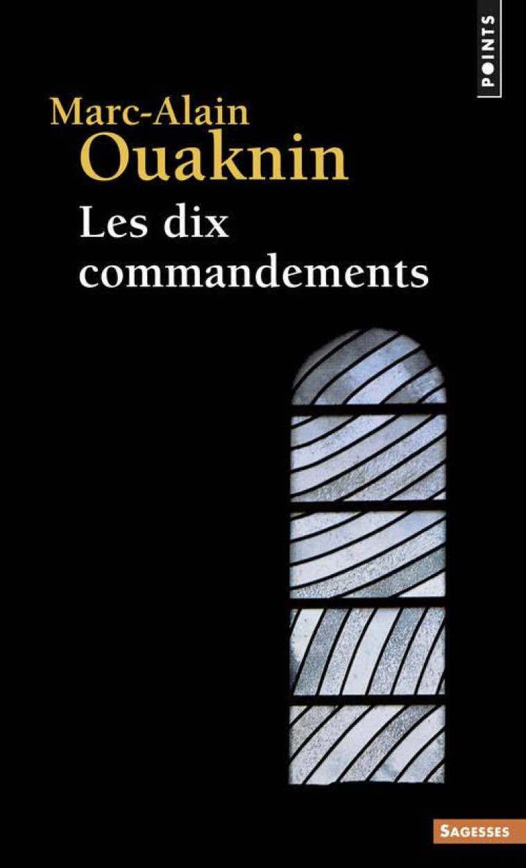 LES DIX COMMANDEMENTS - OUAKNIN MARC-ALAIN - POINTS