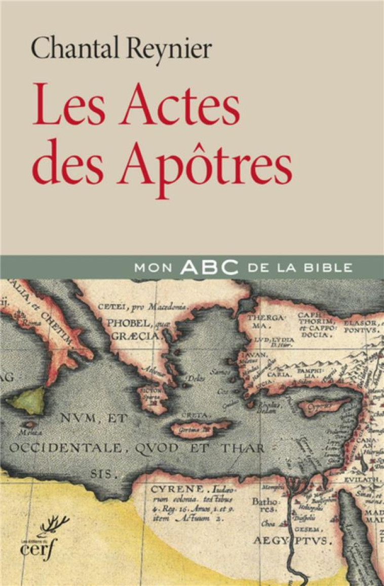 LES ACTES DES APOTRES - REYNIER CHANTAL - Cerf