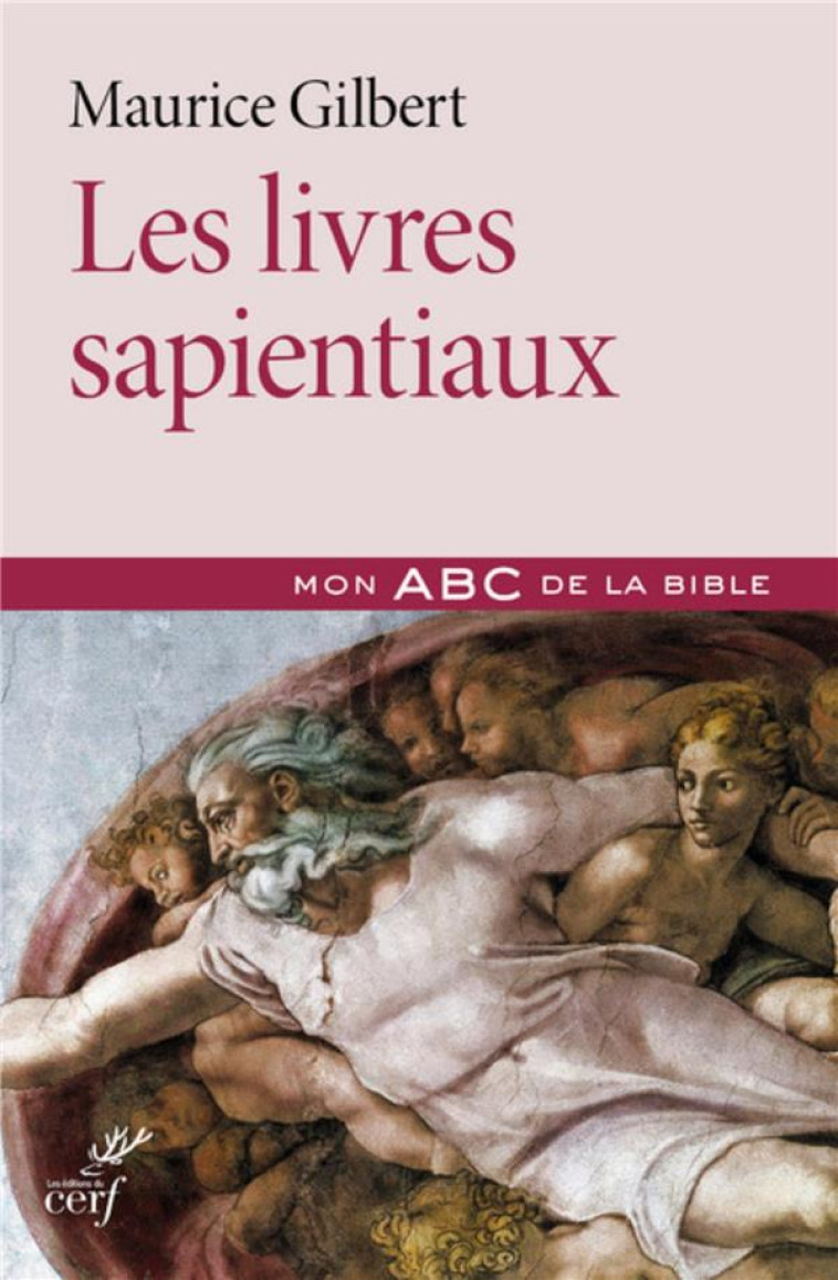 LES LIVRES SAPIENTIAUX - GILBERT MAURICE - Cerf