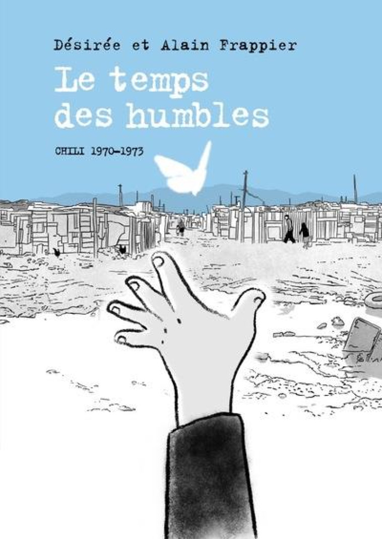 LE TEMPS DES HUMBLES - TOME 2 - VOL02 - FRAPPIER - STEINKIS