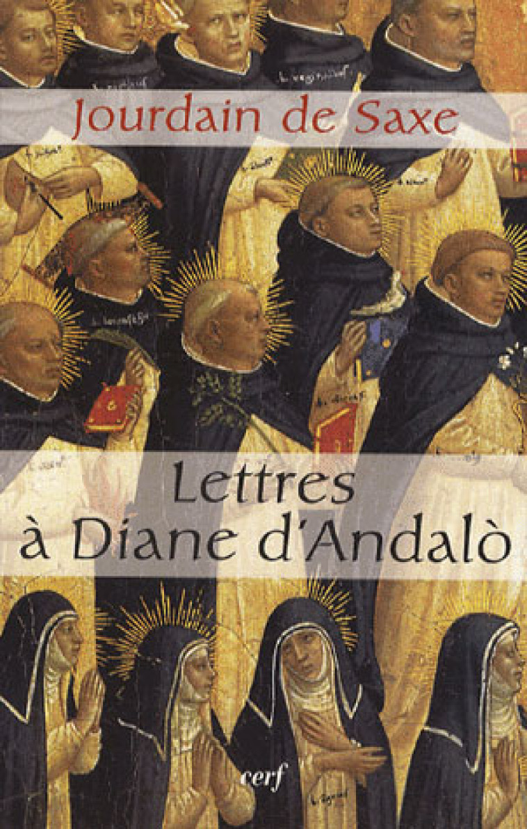 LETTRES A DIANE D-ANDALO - JOURDAIN DE SAXE - CERF