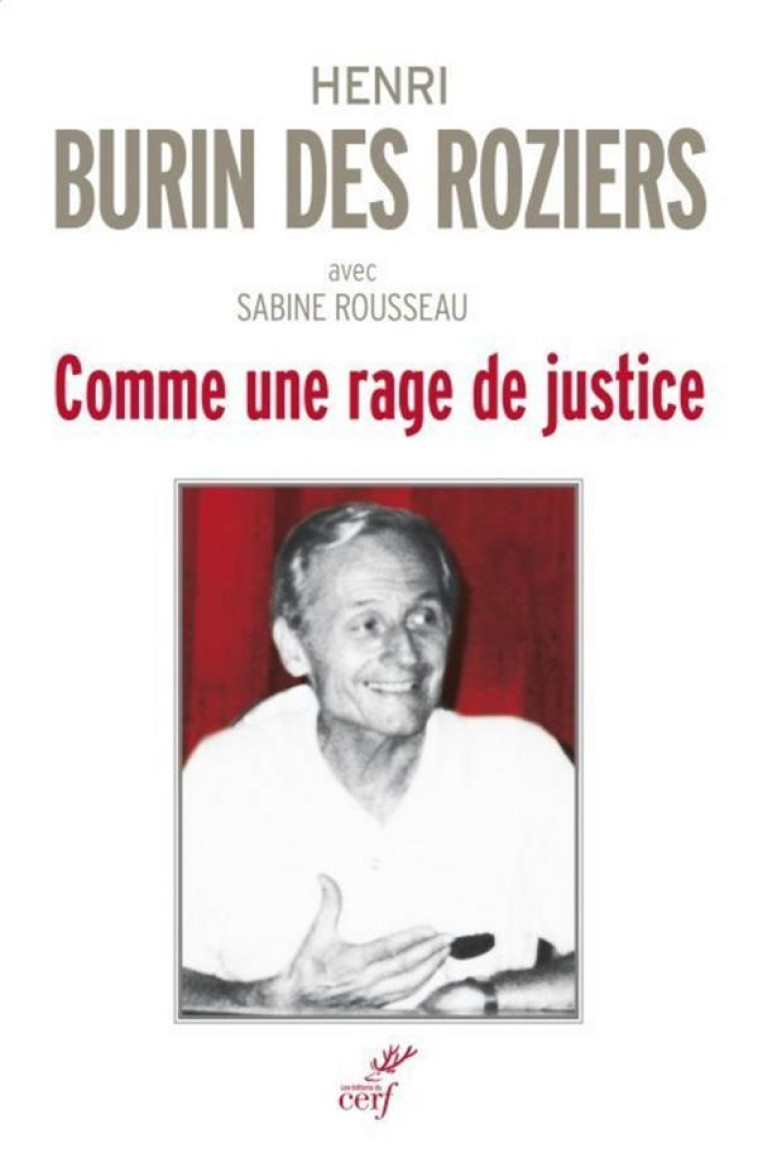 COMME UNE RAGE DE JUSTICE - BURIN DES ROZIERS HE - Cerf