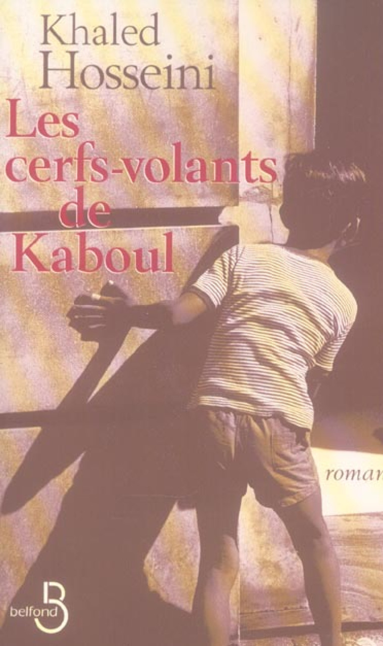 LES CERFS-VOLANTS DE KABOUL - HOSSEINI KHALED - BELFOND