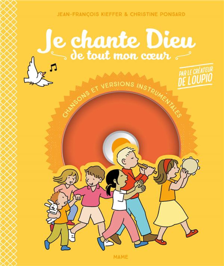 JE CHANTE DIEU DE TOUT MON COEUR (NE) - KIEFFER JF / PONSARD C - Mame