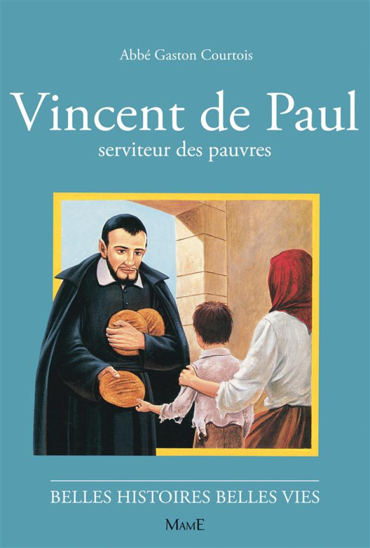 N06 VINCENT DE PAUL, SERVITEUR DES PAUVRES - COURTOIS/RIGOT - FLEURUS