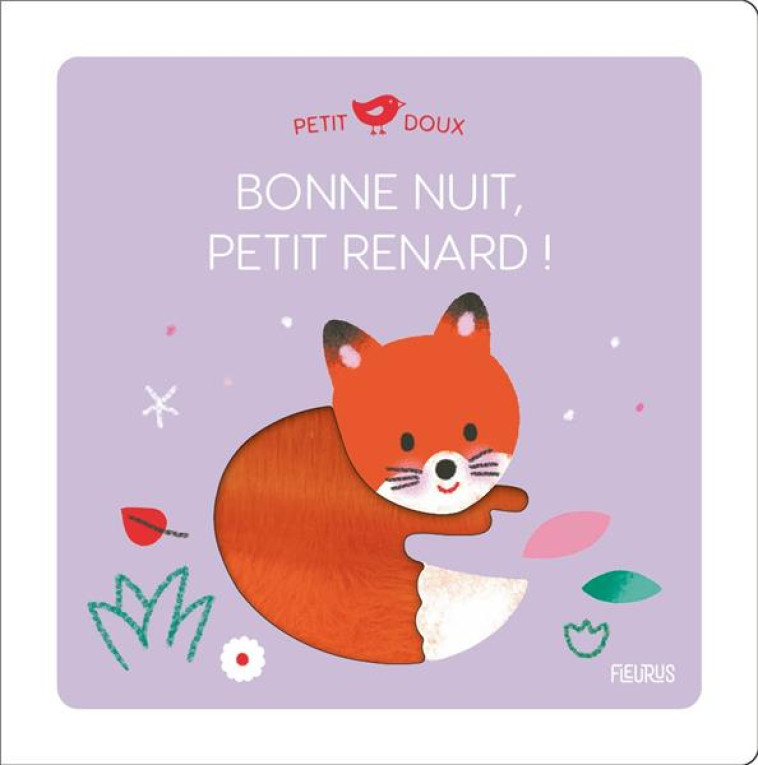 BONNE NUIT, PETIT RENARD ! - LUTHRINGER MELISANDE - FLEURUS