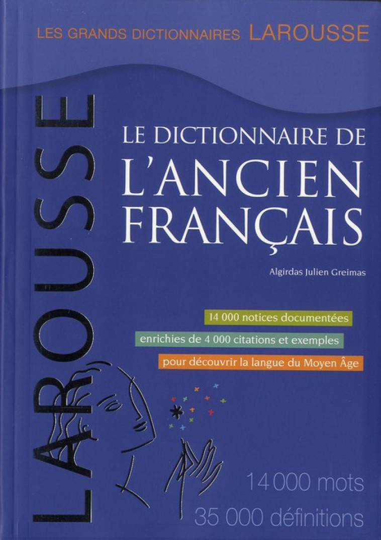 DICTIONNAIRE DE L-ANCIEN FRANCAIS - COLIN JEAN-PAUL - LAROUSSE