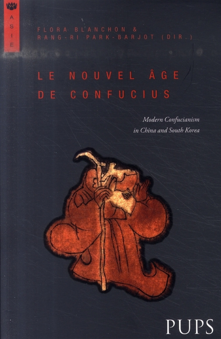 NOUVEL AGE DE CONFUCIUS - FLORA B/RANG RI - SORBONNE PUPS