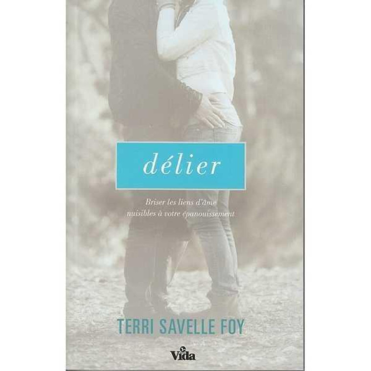 DELIER - SAVELLE TERRI - VIDA