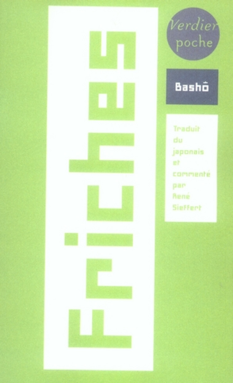 FRICHES - MATSUO BASHO - VERDIER