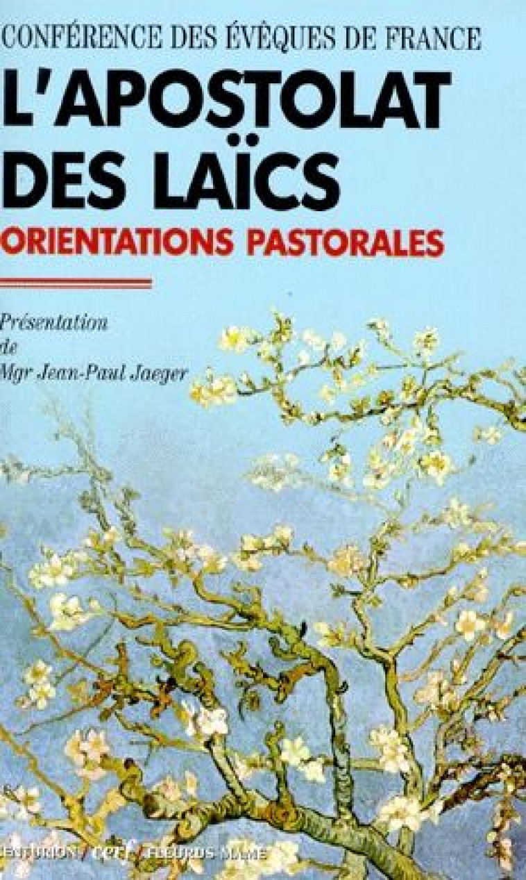 L-APOSTOLAT DES LAICS - CONF EVEQUES FRANC - CERF