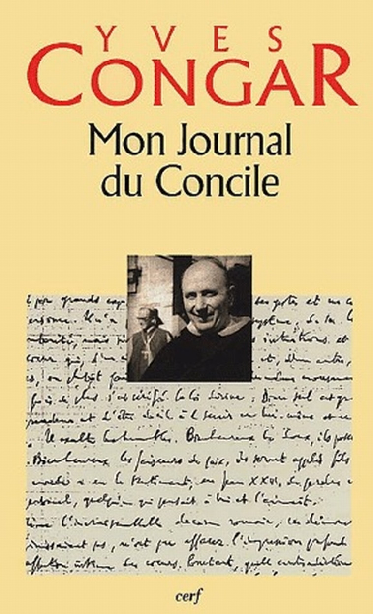 MON JOURNAL DU CONCILE, I ET II - CONGAR YVES - CERF