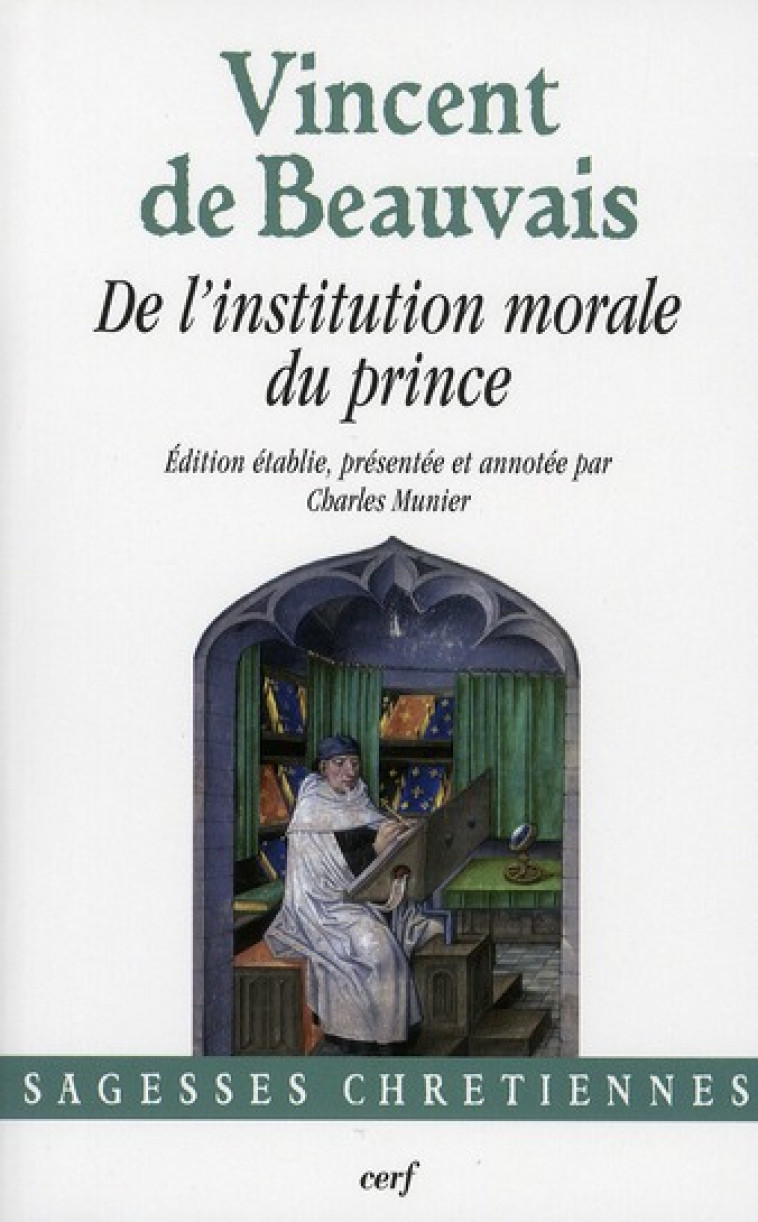 DE L-INSTITUTION MORALE DU PRINCE - VINCENT DE BEAUVAIS - CERF