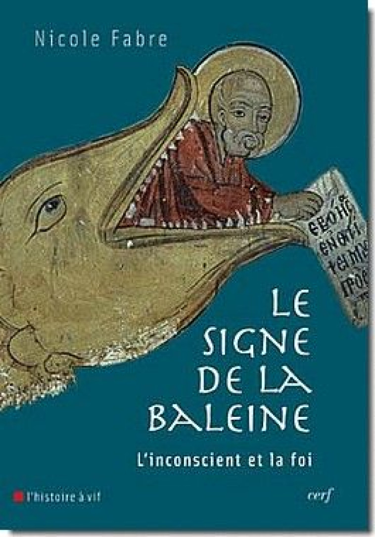 LE SIGNE DE LA BALEINE - FABRE NICOLE - CERF