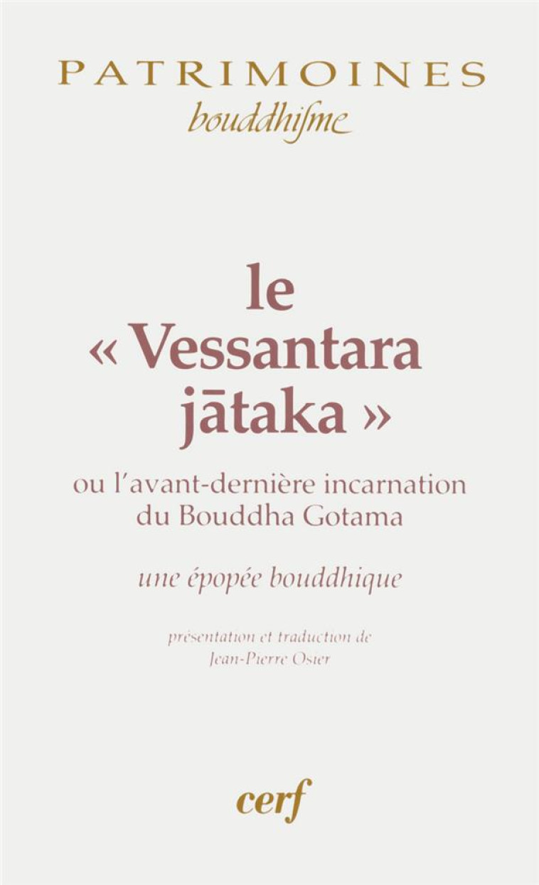 LE VESSANTARA-JATAKA - OSIER JEAN-PIERRE - CERF