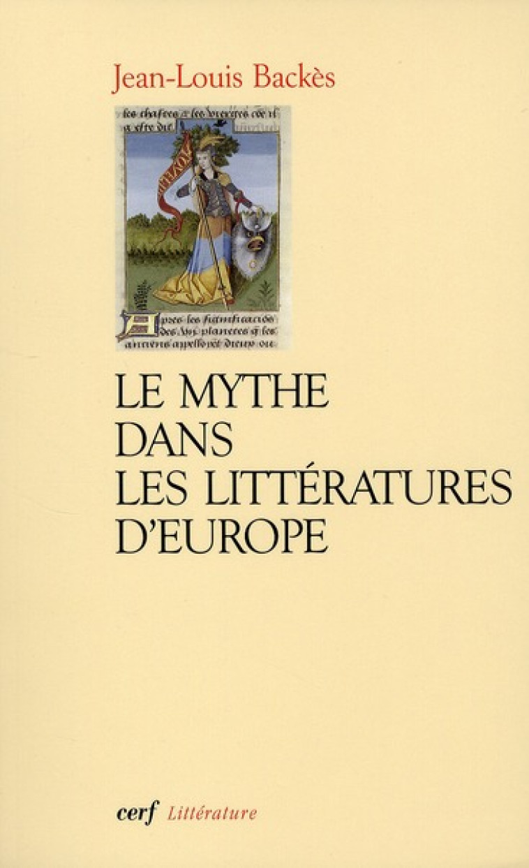 LE MYTHE DANS LES LITTERATURES D-EUROPE - BACKES JEAN-LOUIS - CERF