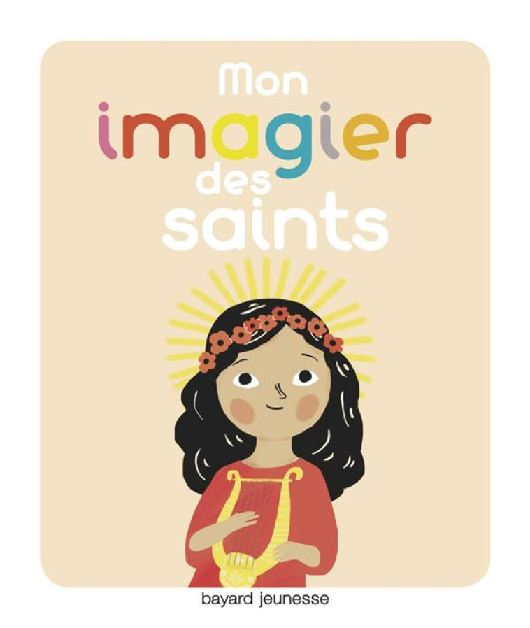 MON IMAGIER DES SAINTS - PARUIT MARIE - BAYARD JEUNESSE