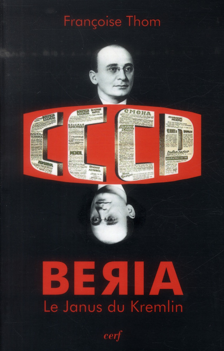 BERIA - LE JANUS DU KREMLIN - THOM FRANCOISE - Cerf