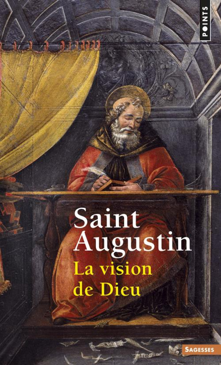 LA VISION DE DIEU - AUGUSTIN - POINTS