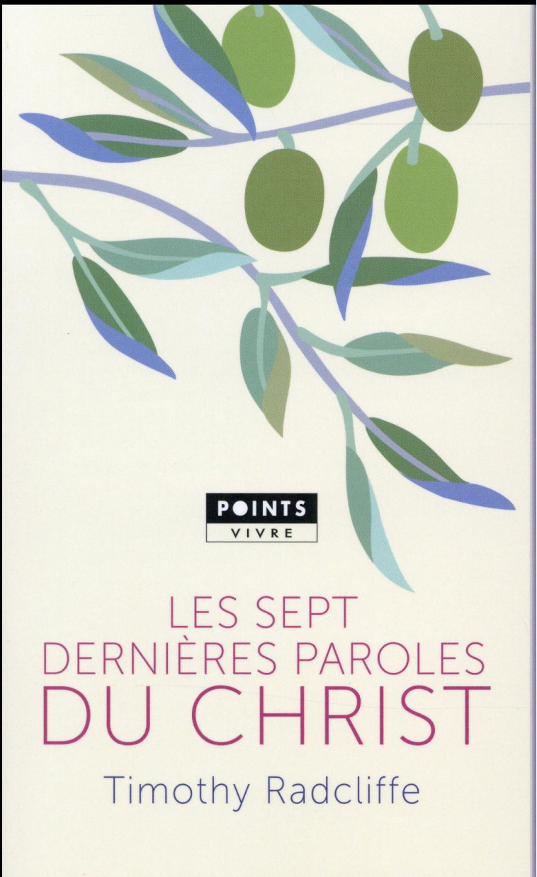 LES SEPT DERNIERES PAROLES DU CHRIST - RADCLIFFE T - Points