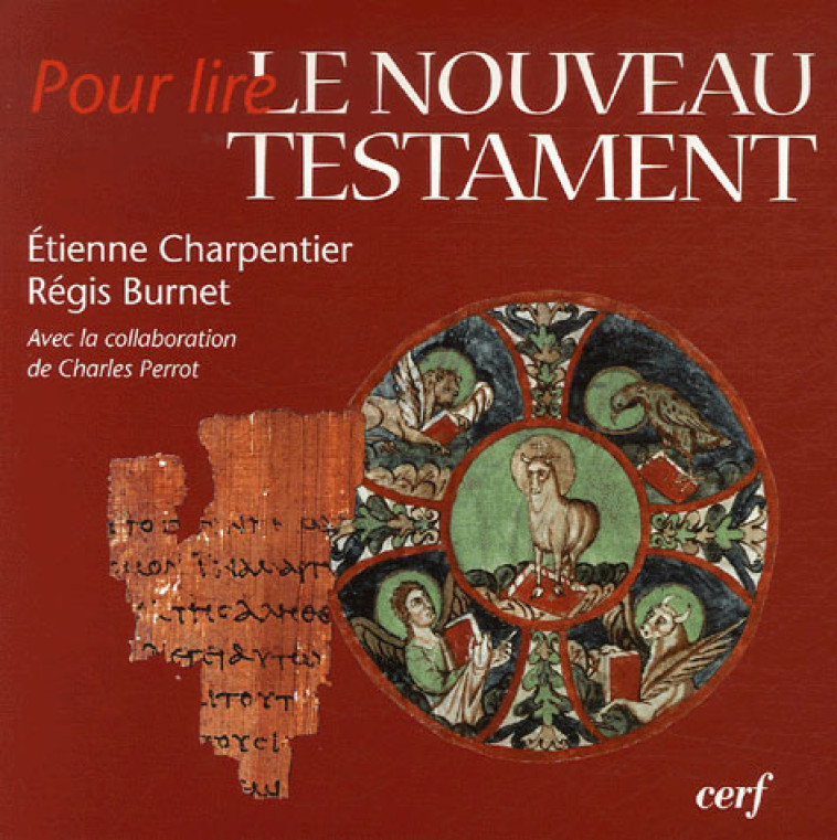 POUR LIRE LE NOUVEAU TESTAMENT - BURNET REGIS - CERF