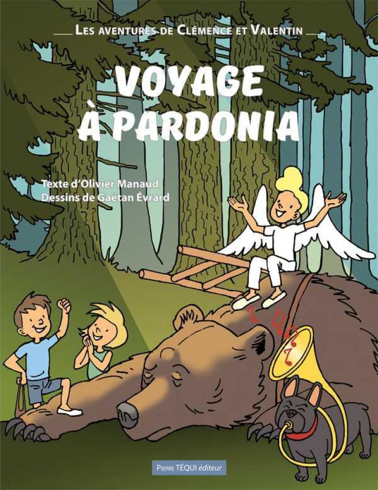 VOYAGE A PARDONIA - LES AVENTURES DE CLEMENCE ET VALENTIN - MANAUD/EVRARD - TEQUI