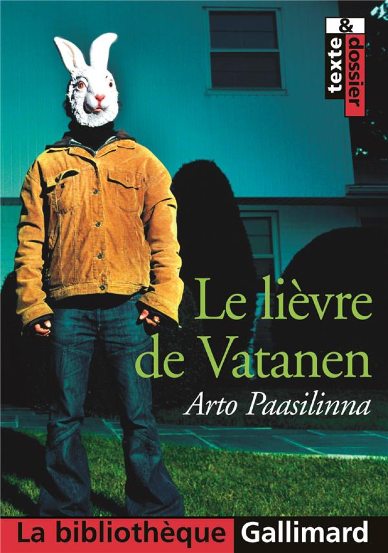 LE LIEVRE DE VATANEN - PAASILINNA ARTO - GALLIMARD