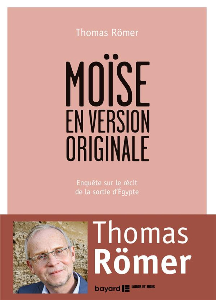 MOISE EN VERSION ORIGINALE - ROMER THOMAS - Bayard