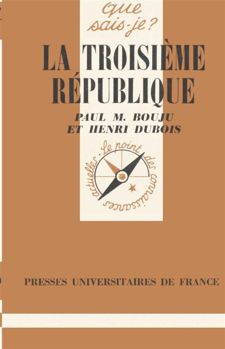 LA TROISIEME REPUBLIQUE - BOUJU/DUBOIS - PUF