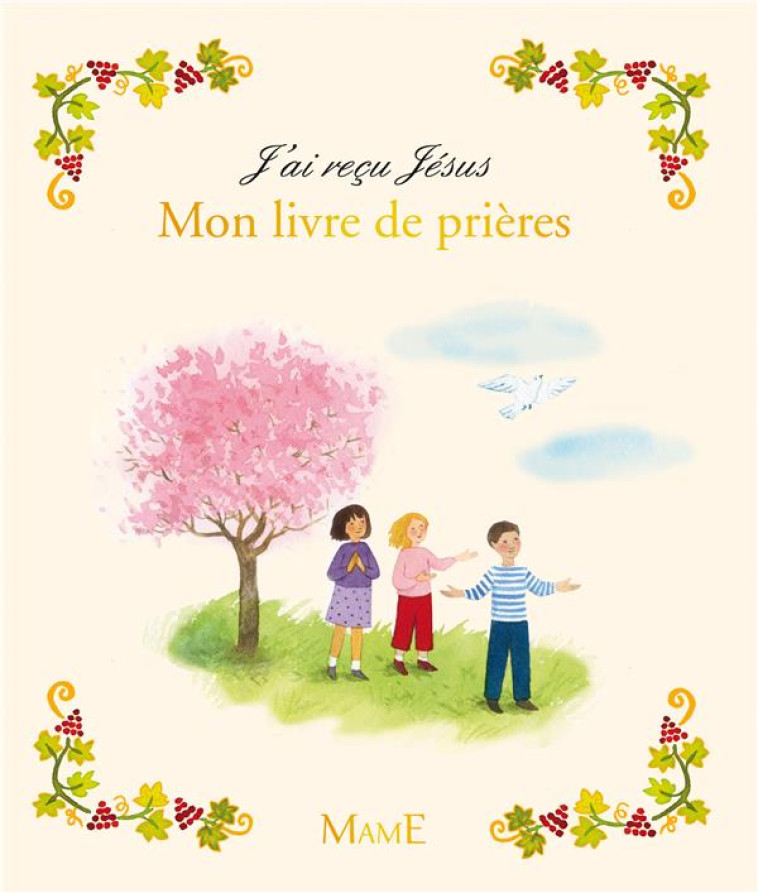 MON LIVRE DE PRIERES - XXX - Mame