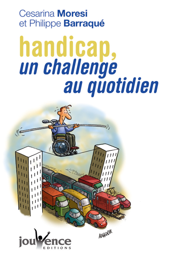 N 243 HANDICAP : UN CHALLENGE AU QUOTIDIEN - CESARINA MORESI - JOUVENCE