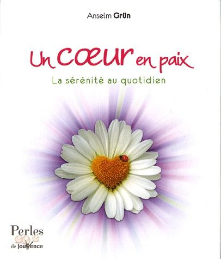 UN COEUR EN PAIX N 295 - GRUN - JOUVENCE