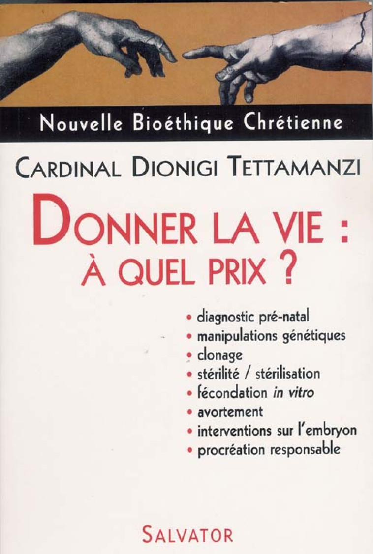 DONNER LA VIE - CARDINAL D T. - SALVATOR