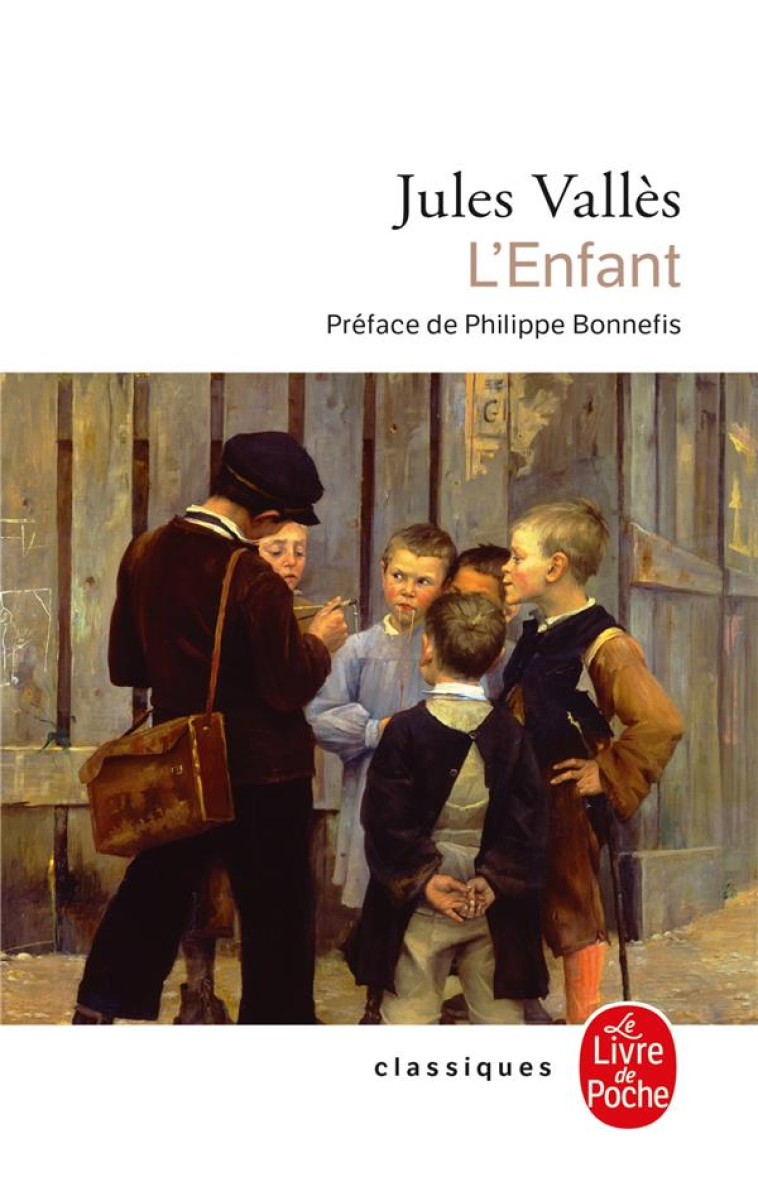 L-ENFANT - VALLES JULES - LGF/Livre de Poche