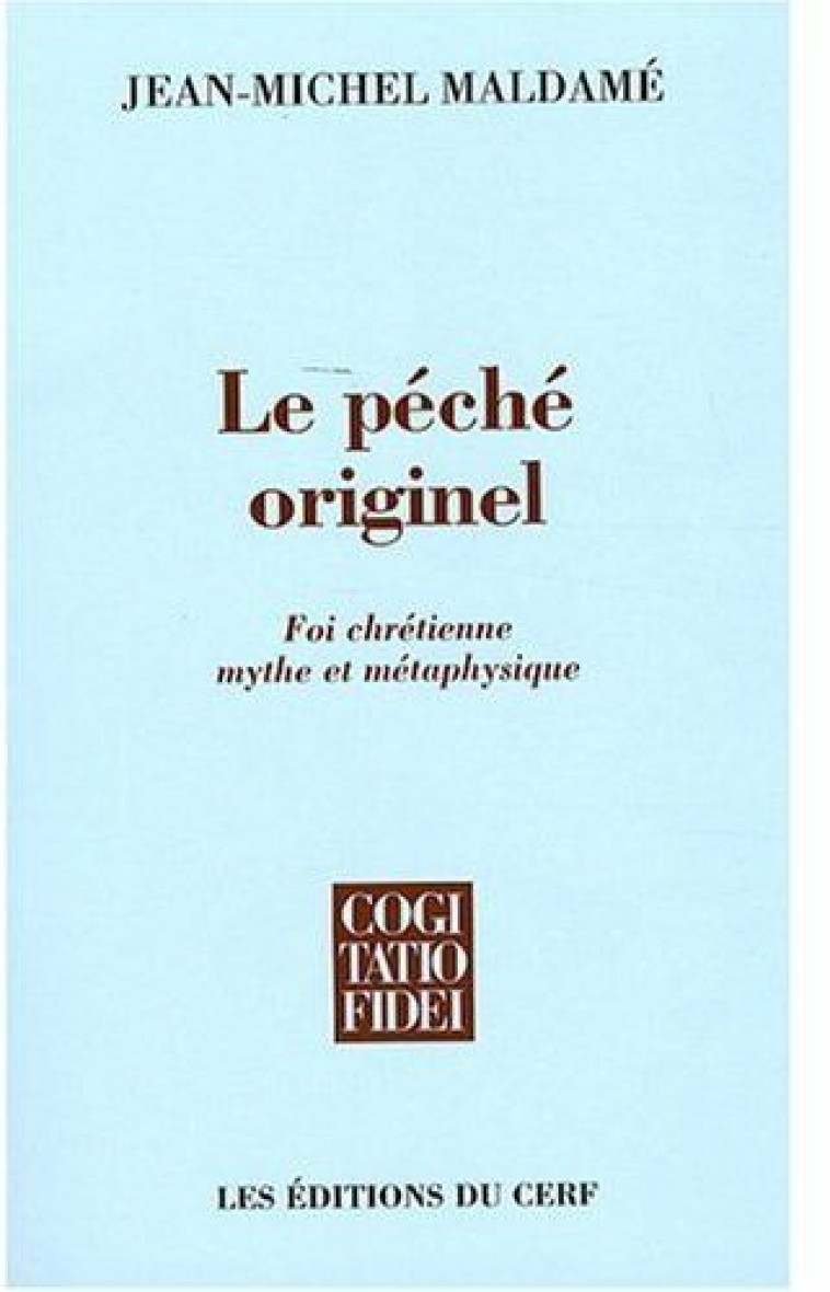 LE PECHE ORIGINEL - MALDAME JEAN-MICHEL - CERF