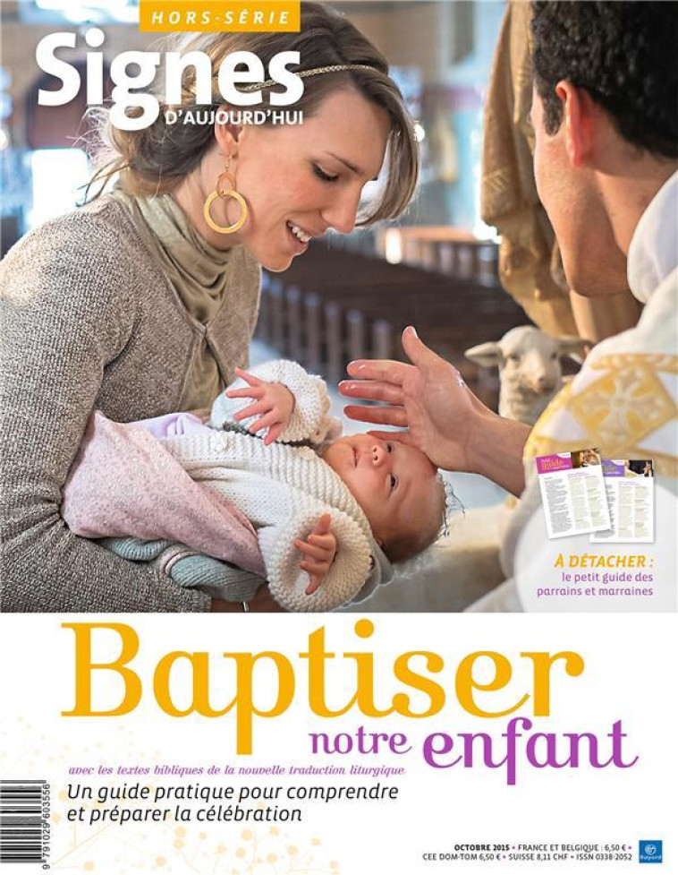 BAPTISER NOTRE ENFANT ED. 2015 - XXX - Bayard