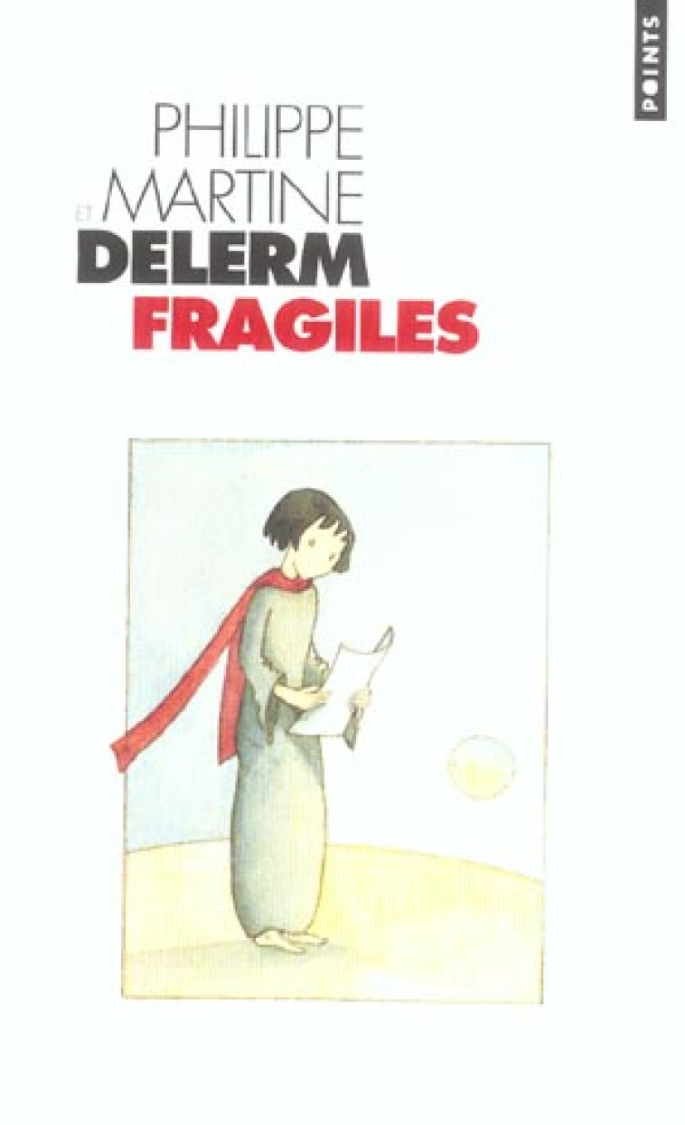 FRAGILES - DELERM - SEUIL