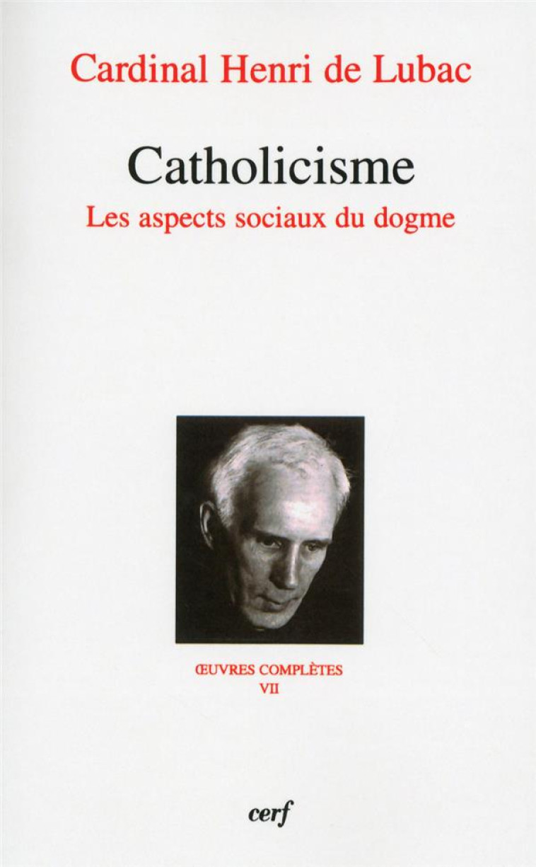 CATHOLICISME - LUBAC HENRI DE - CERF